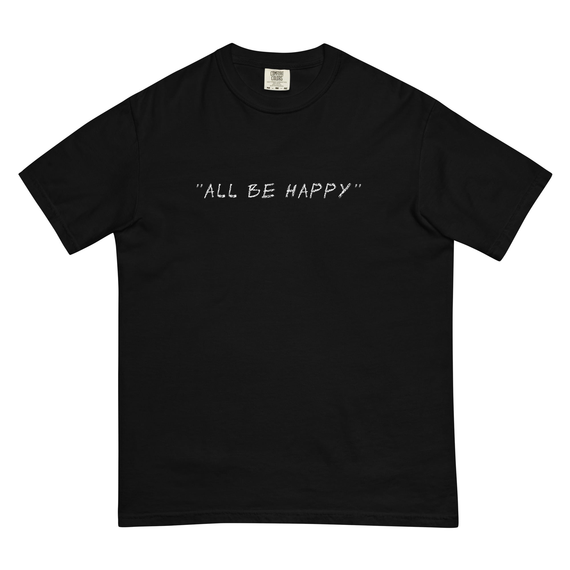 All Be Happy Heritage Garment-Dyed Tee – LM Cafe, LLC